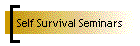 Self Survival Seminars