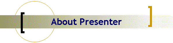 About Presenter